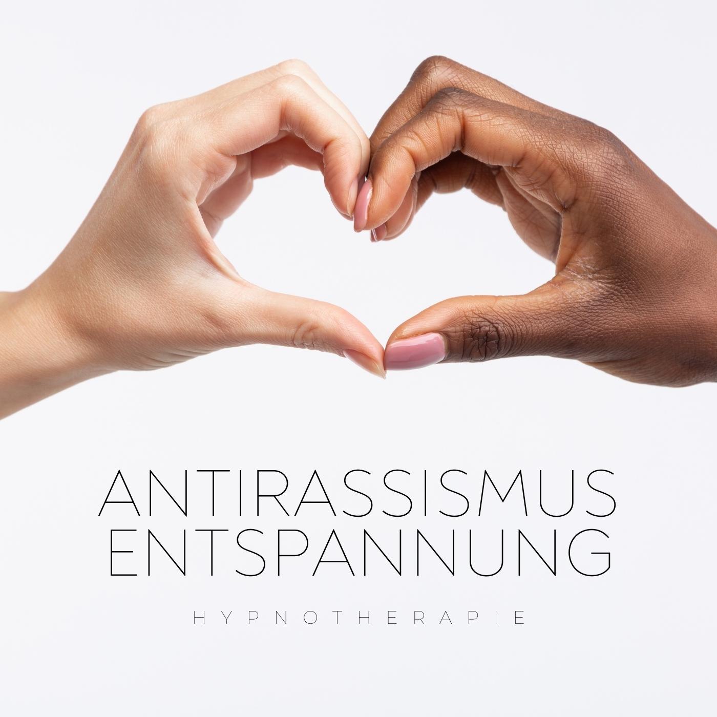 Anti-Rassismus Entspannungs- Hypnosetherapie