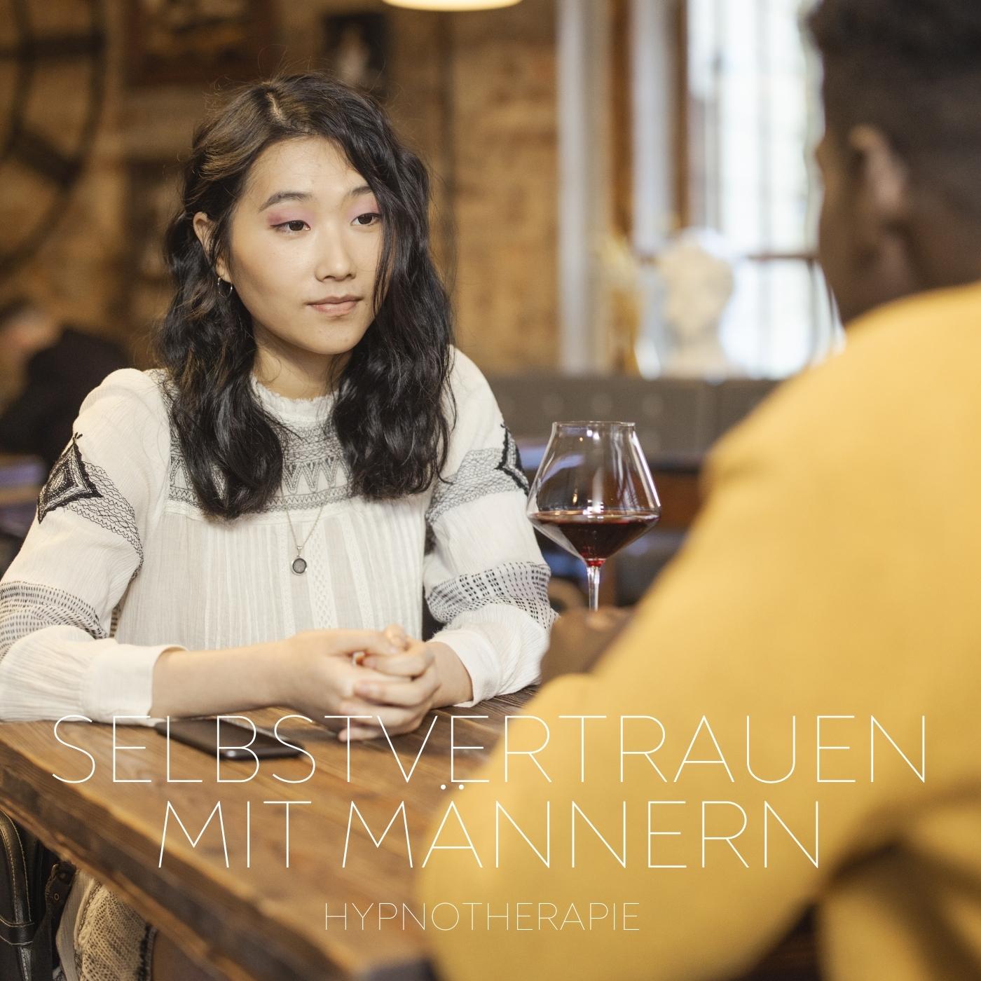 Selbstsicherheit mit Männern - Hypnosetherapie