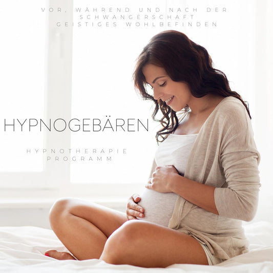 Hypnosegebären / Schwangerschaft - Geistiges Wellness Paket